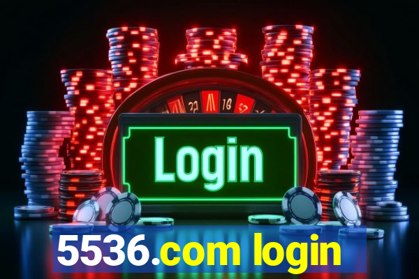 5536.com login